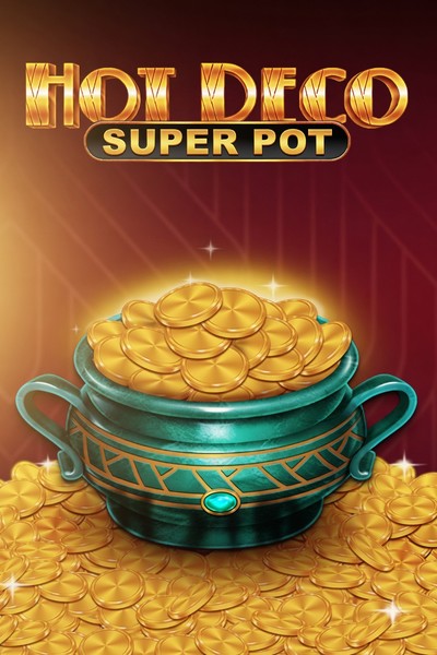 Machine Hot Deco Super Pot sur Casinova Casino